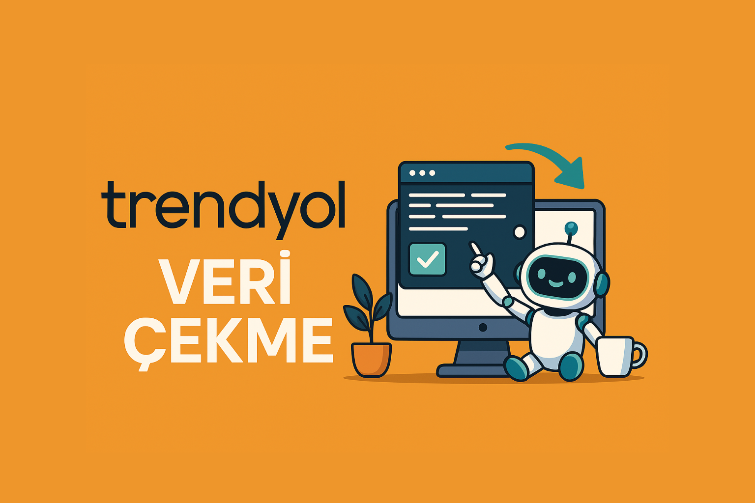 Trendyol Veri Çekme